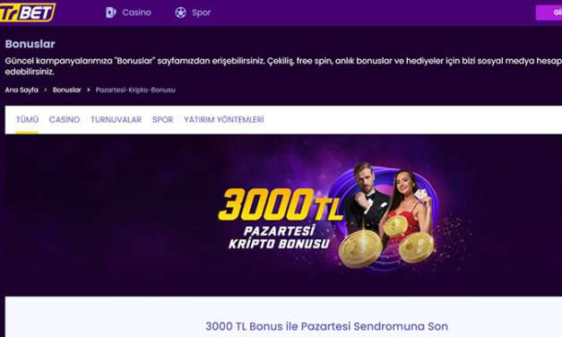TrBet 3000 TL Bonus ile Pazartesi Sendromuna Son!