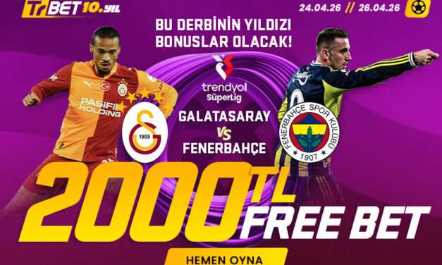 Risk Yok, Heyecan Çok: Dev Maça Özel 2.000 TL Free Bet