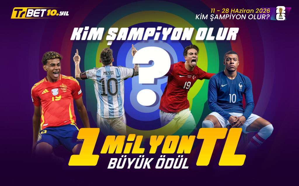 Dünya Kupası Milyoneri Kampanyası ile Minimum 10.000 TL Net Kazanın!